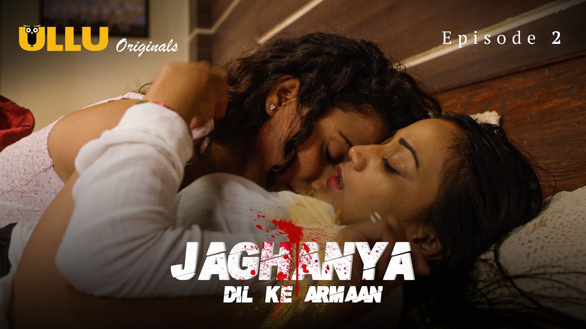 Jaghanya Dil Ke Armaan S01 E02 ULLU Hot Web Series