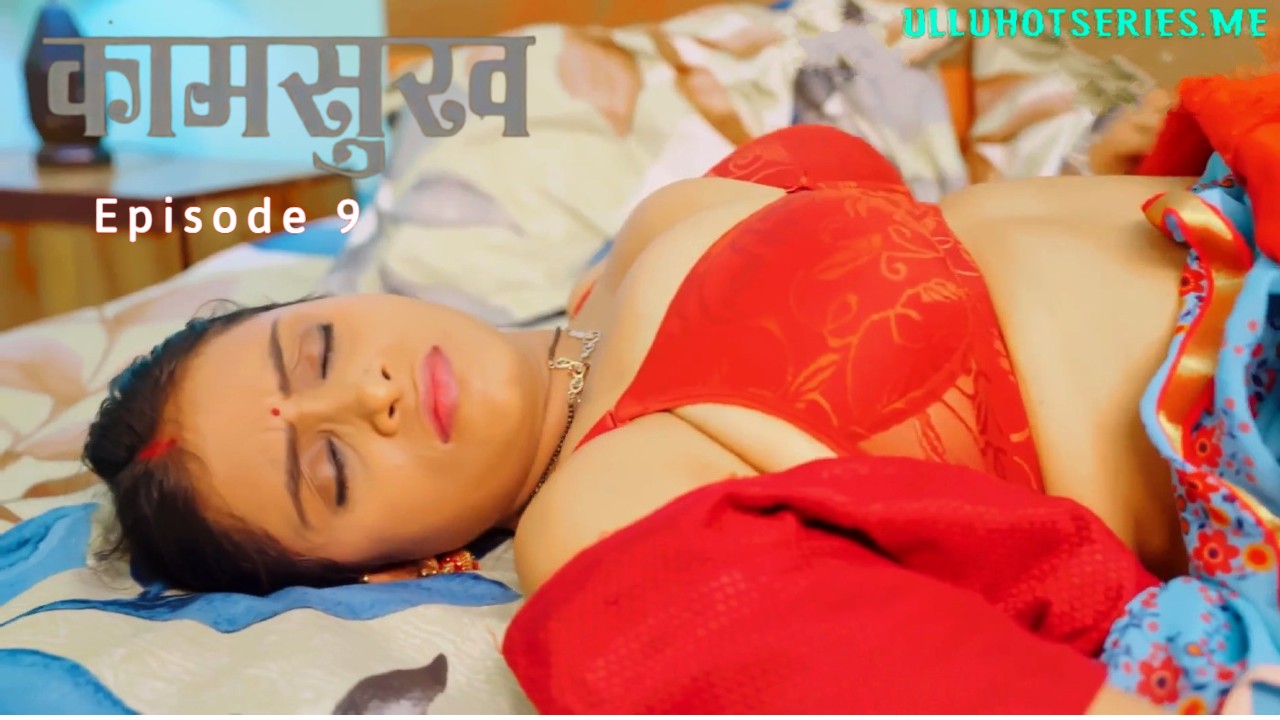 Kaam Sukh Episode 9 Lookentertainment Hindi Hot Web Series
