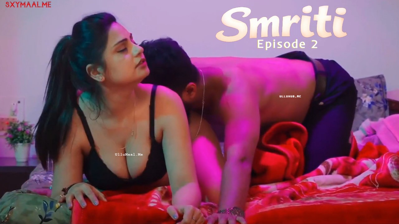 Smriti Episode 2